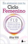 En Sintonia Con Tu Ciclo Femenino - Alisa Vitti - 9788418000935