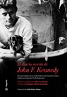 El Diario Secreto de John F. Kennedy: El Expresidente Más Emblemático de Estados Unidos Relata Sus Viajes Por La Europa Nazi - John F. Kennedy - 9788418449079