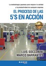 El proceso de las 5'S en accion - Luis Socconini ; Marco Barrantes - 9788418532405