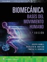 Biomecanica. Bases del movimiento humano - JOSEPH,  PhD Hamill ; Kathleen, PhD Knutzen ; Timothy Derrick - 9788418563478