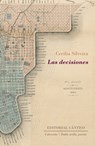 Las decisiones - Cecilia Silveira - 9788418639128