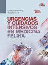 Urgencias y cuidados intensivos en medicina felina - Christopher G. Byers ; Massimo Giunti - 9788418706424