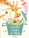 Lucille cooks a meal - Gracia Iglesias - 9788418749872