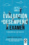 La evaluación del desempeño a examen - Varios Autores - 9788418811944