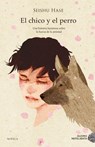 Chico Y El Perro, El - Seishu Hase - 9788419004321