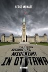 It's Fifteen Seconds to Midnight in Ottawa: From the Impossible Canadian Duality to the Outbreak of a Civil War - Omar Filali - 9788419006837
