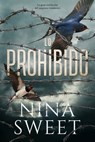 Lo Prohibido - Nina Sweet - 9788419131737