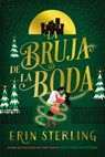 Bruja de la Boda, La - Erin Sterling - 9788419131843