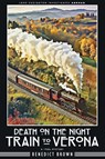 Death on the Night Train to Verona - Benedict Brown - 9788419162465