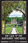 The Case of the Burgundy Vineyards - Benedict Brown - 9788419162526