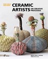 Ceramic Artists on Creative Processes - Miguel Angel Arteaga - 9788419220486
