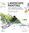 Landscape Painting With Watercolour And Other Techniques - Juliette Plisson - 9788419220547