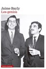 Bayly, J: Genios, Los - Jaime Bayly - 9788419392244
