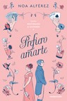 Prefiero Amarte / I Would Rather Love You - Noa Alférez - 9788419498267