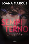 Sempiterno / Sempiternal - Joana Marcús - 9788419501141