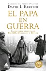 Papa En Guerra, El - David I. Kertzer - 9788419703705