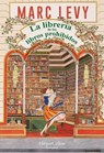 La librería de los libros prohibidos - Marc Levy - 9788419809773