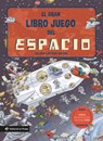 El Gran Libro Juego del Espacio / The Big Game Book of Space: Un Libro Infantil En Español Con 3 Niveles de Juego, de 3 a 8 Años. Jugar Y Aprender. ¡C - Joan Subi Subirana - 9788419898272