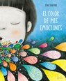 El Color de MIS Emociones / The Color of My Emotions - Choi Sook Hee - 9788419910356