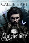 Quicksilver - Saga Alquimia & Fae Vol. 1 - Callie Hart - 9788419988652