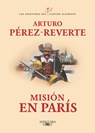 Misión En París / Mission in Paris - Arturo Perez-Reverte - 9788420479446