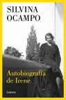 Autobiografía de Irene / Autobiography of Irene - Silvina Ocampo - 9788426426284