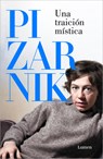 Una Traición Mística. Antología de Relatos / A Mystic Betrayal. an Anthology of Tales - Alejandra Pizarnik - 9788426431059