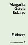 Afuera, El - Margarita Garcia - 9788433922953