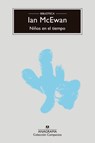 Niños En El Tiempo - Ian McEwan - 9788433927293