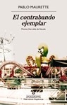 Contrabando Ejemplar, El - Pablo Maurette - 9788433948052