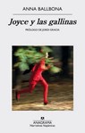 Joyce y las gallinas / Joyce and the Chickens - BALLBONA,  Anna - 9788433998163