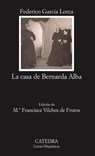 La Casa De Bernada Alba - Federico Garcia Lorca - 9788437622453