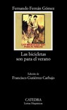 BICICLETAS SON PARA EL VERANO - Fernando Fernan Gómez - 9788437626321