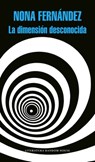 Fernandez, N: Dimensión Desconocida / The Twilight Zone - Nona Fernandez - 9788439732808