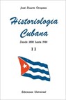 Historiologia Cubana II - Jose D Oropesa - 9788439925811