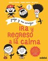 Ira y regreso a la calma : juego y me conozco - Ana Isabel Conejo Alonso ;  Isabelle Filliozat ;  Virginie Limousin ;  Eric Veillé - 9788468340722