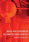 Manual de Preparacion del Examen de Lengua China Hsk 3 - Monica Sanz Latasa - 9788468685892