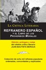 Refranero Espanol, Juan Bautista Bergua; Coleccion La Critica Literaria por el celebre critico literario Juan Bautista Bergua, Ediciones Ibericas - Juan Bautista (Ediciones Ibericas) Bergua - 9788470839696