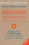 Emociones Destructivas: Cómo Entenderlas Y Superarlas - Daniel Goleman - 9788472455429