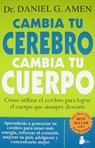 SPA-CAMBIA TU CEREBRO CAMBIA T - Daniel G. Amen - 9788478087501
