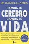 SPA-CAMBIA TU CEREBRO CAMBIA T - Daniel G. Amen - 9788478087839