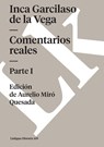 Comentarios reales - Inca Garcilaso De La Vega - 9788490071007
