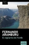 El Vigilante del fiordo - ARAMBURU,  Fernando - 9788490666340