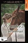 El valor de una condesa - BARGUES,  Elena - 9788490702826