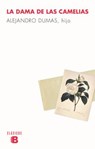 La Dama de Las Camelias / The Lady of the Camellias - DUMAS,  Alejandro - 9788490702901