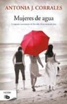Mujeres de agua - CORRALES,  Antonia J. - 9788490704417