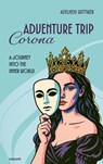 Adventure Trip Corona - Adelheid Wittwer - 9788490729038