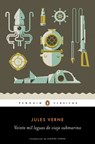 Veinte Mil Leguas de Viaje Submarino / Twenty Thousand Leagues Under the Sea - Jules Verne - 9788491052555