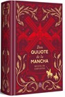 Don Quijote de la Mancha (Edición Conmemorativa) / Don Quixote (Commemorative Edition) - Miguel de Cervantes Saavedra - 9788491057536