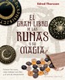 SPA-GRAN LIBRO DE LAS RUNAS Y - Edred Thorsson - 9788491116691